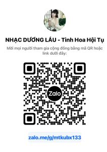 Nhạc Dương Lầu - Nhóm Chat chọn KTV